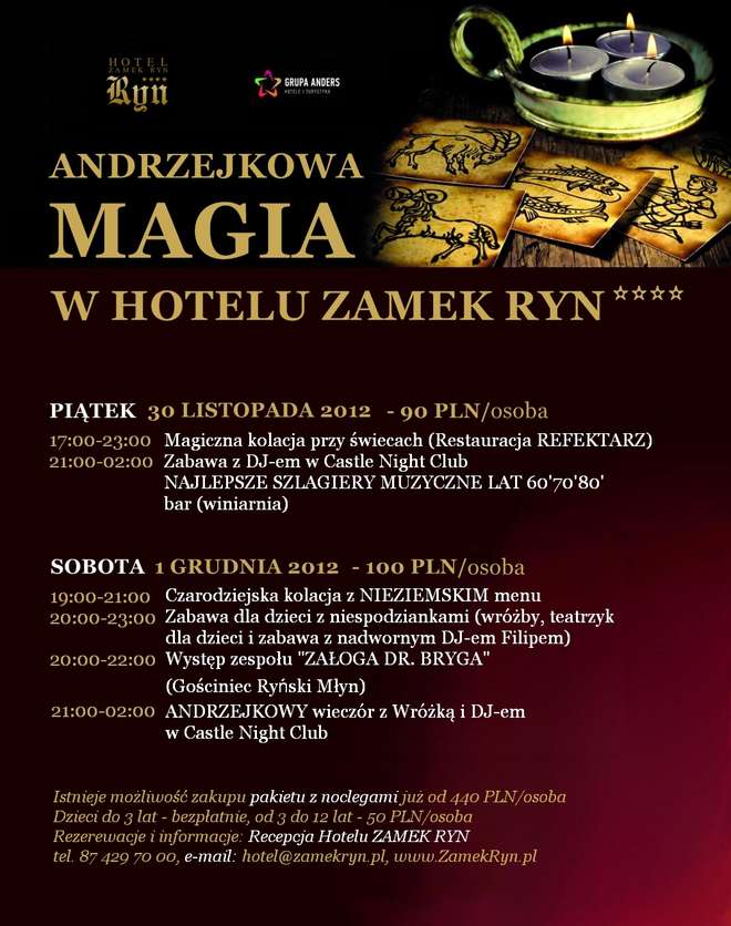 ANDRZEJKOWA MAGIA W XIV - WIECZNYM ZAMKU 30.11-02.12.2012